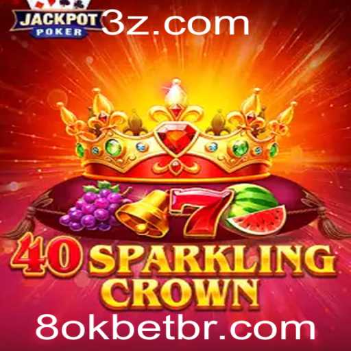 Descubra o Mundo de '40SparklingCrown': Um Jogo Inovador na Plataforma 8okbet