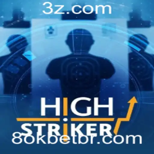 HighStriker: Explorando o Fascinante Mundo do Jogo com 8okbet