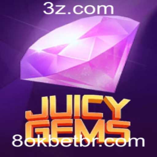 JuicyGems: Descubra o Mundo de Cores e Estratégias com 8okbet